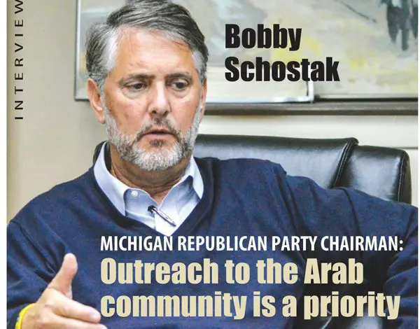 Michigan Republican Party Chairman Bobby Schostak pledges  greater involvement in the Arab community