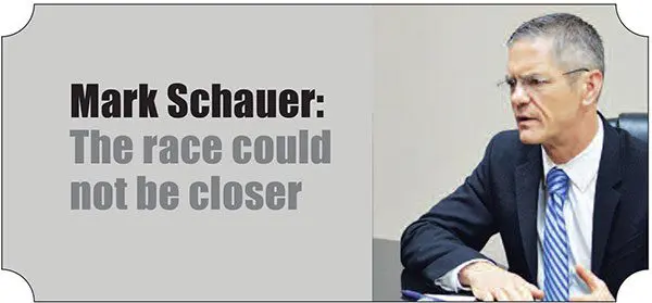 Mark Schauer: The race could not be closer