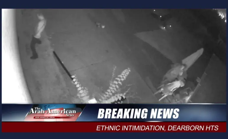 Dearborn Heights man charged with ethnic intimidation of Arab American family