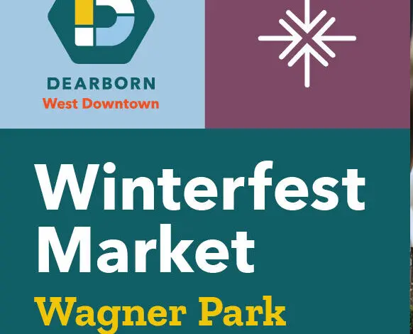 Downtown Dearborn to host third annual Winterfest Market