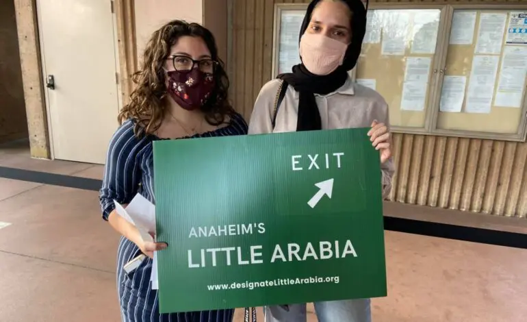 Anaheim finally recognizes "Little Arabia" after decades of advocacy