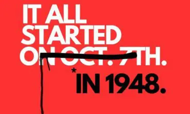 History didn’t begin on October 7th