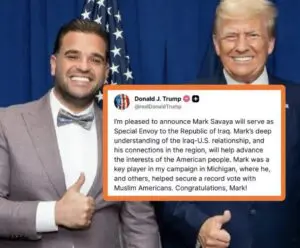 Trump post on Truth Social about the appointment of Mark Savaya as a Special Envoy to Iraq