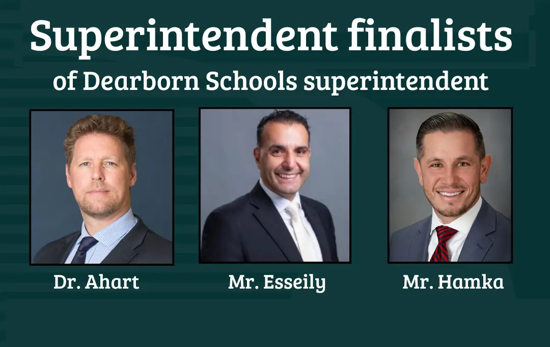 Dearborn Public Schools names three superintendent finalists