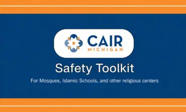 CAIR-MI launches safety toolkit for mosques and Islamic schools