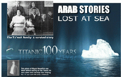 100th ANNIVERSARY: The Titanic’s untold Arab stories 