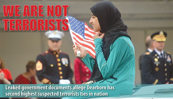 Leaked federal government report alleges Dearborn has the second highest number of terrorists in nation