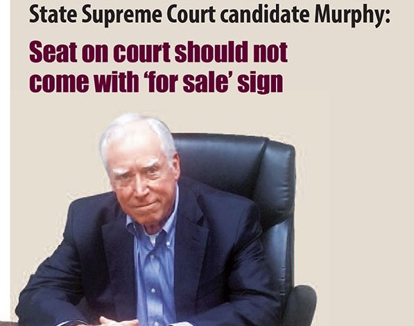 Michigan Supreme Court candidate Bill Murphy: A seat on the court should not come with a ‘for sale’ sign 