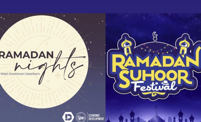 Dearborn’s Suhoor Festival and Downtown Ramadan Nights conclude the month with record turnout