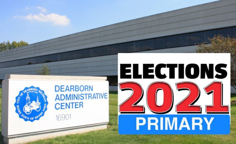 Dearborn: Seven mayoral candidates, 18 for City Council and two proposals on the Aug. 3 ballot
