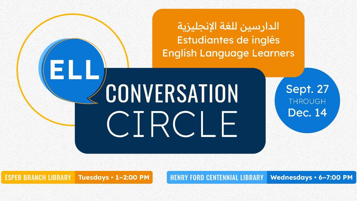Dearborn libraries to hold weekly conversation circles for English ...
