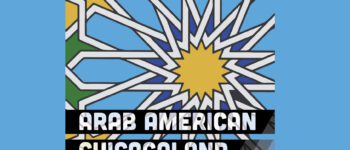 UIC report examines experiences, racial justice for Chicagoland’s Arab Americans