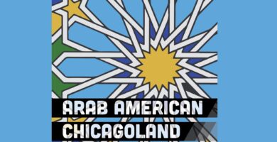 UIC report examines experiences, racial justice for Chicagoland’s Arab Americans